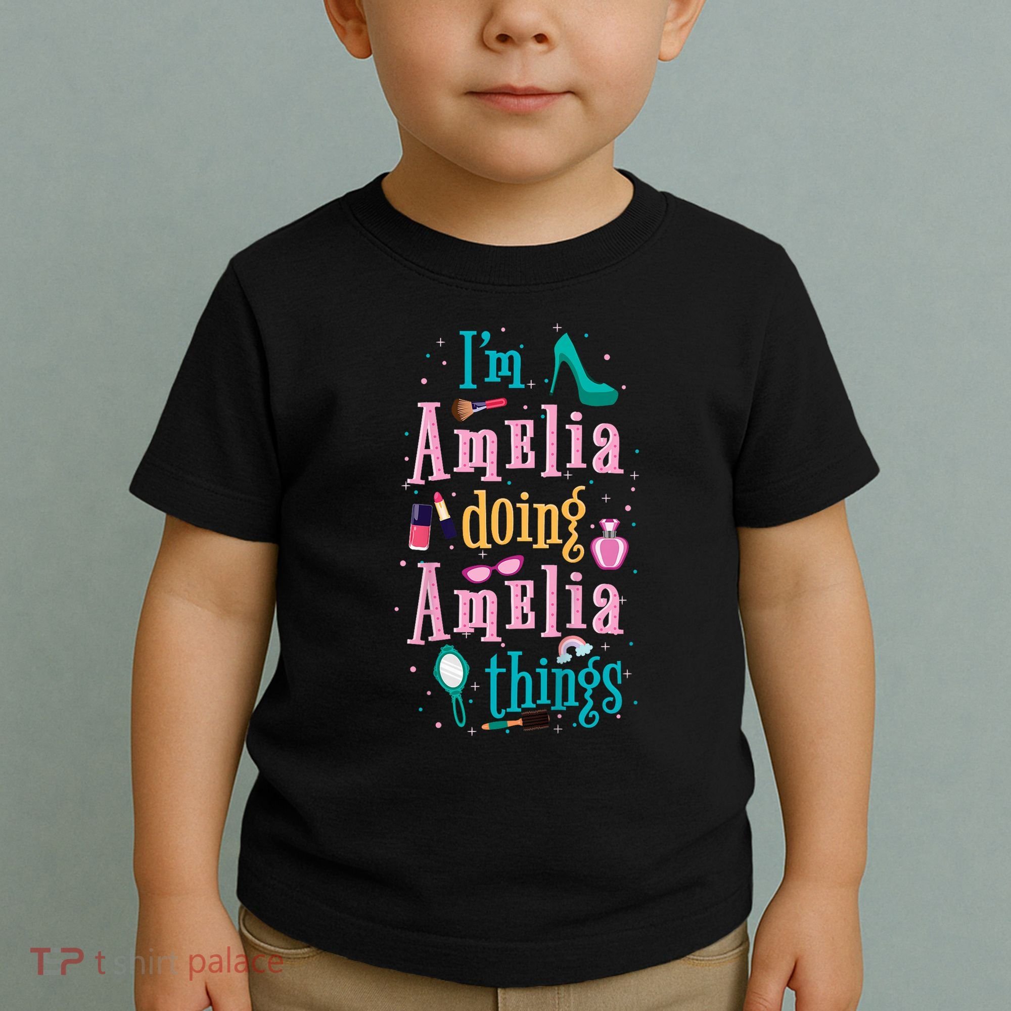 IM Amelia Doing Amelia Things Cute Toddler T-Shirt