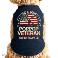 IM A Dad Pop Pop And A Veteran Nothing Scares Me Grandpa Doggie Tank thumb 0