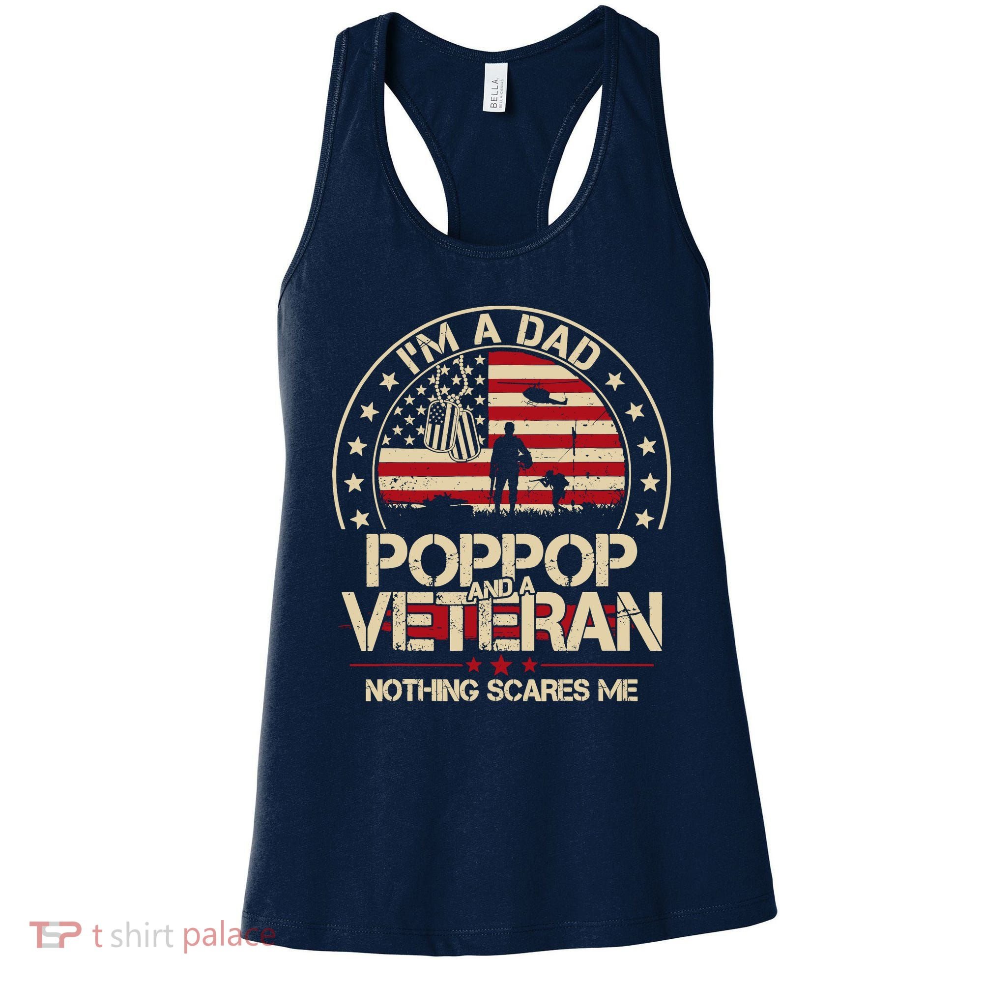 IM A Dad Pop Pop And A Veteran Nothing Scares Me Grandpa Women's Tank Top