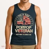 IM A Dad Pop Pop And A Veteran Nothing Scares Me Grandpa Tank Top thumb 3