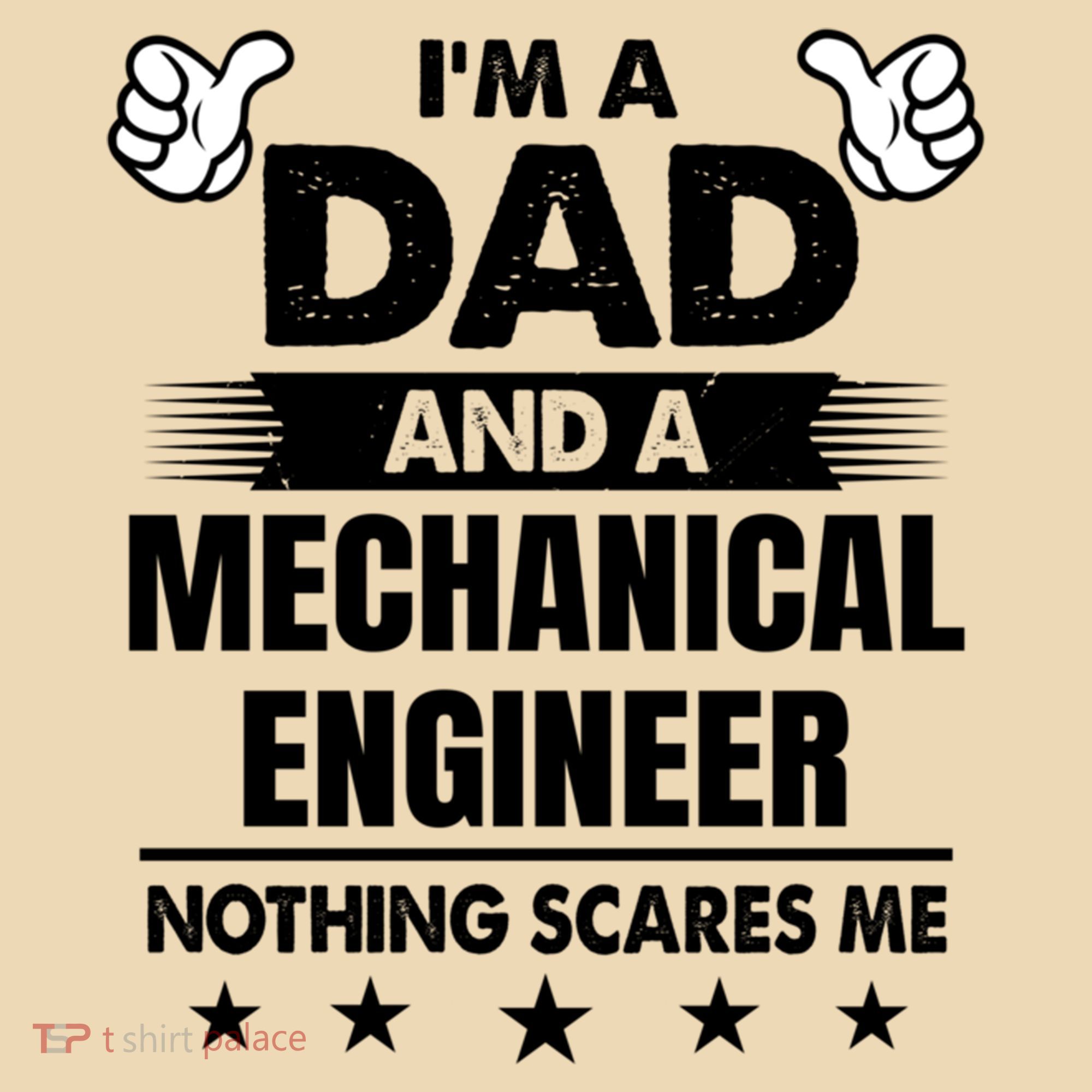 Im A Dad And A Mechanical Engineer Nothing Scares Me Gift Tote Bag