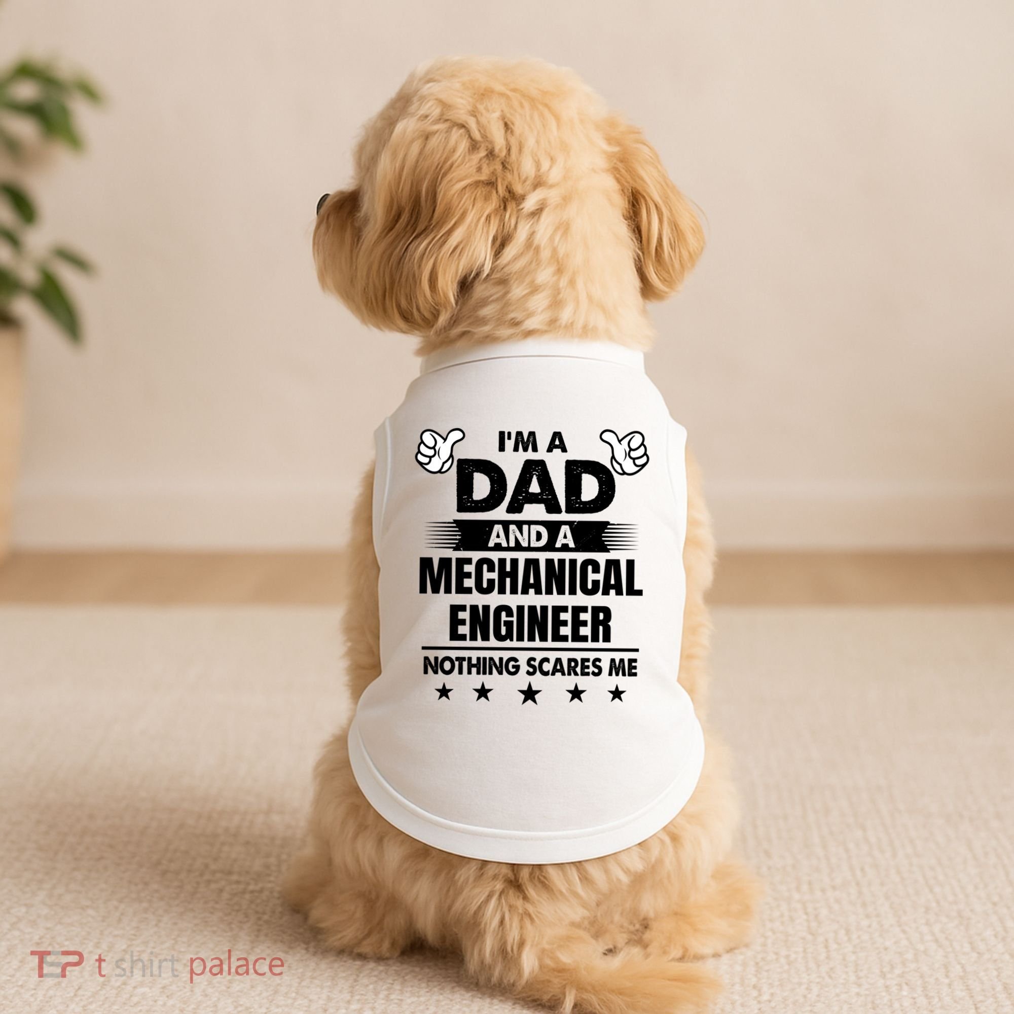 Im A Dad And A Mechanical Engineer Nothing Scares Me Gift Doggie Tank