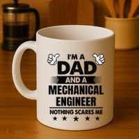 Im A Dad And A Mechanical Engineer Nothing Scares Me Gift Coffee Mug thumb 4