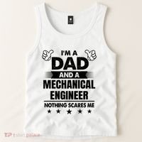 Im A Dad And A Mechanical Engineer Nothing Scares Me Gift Tank Top thumb 2