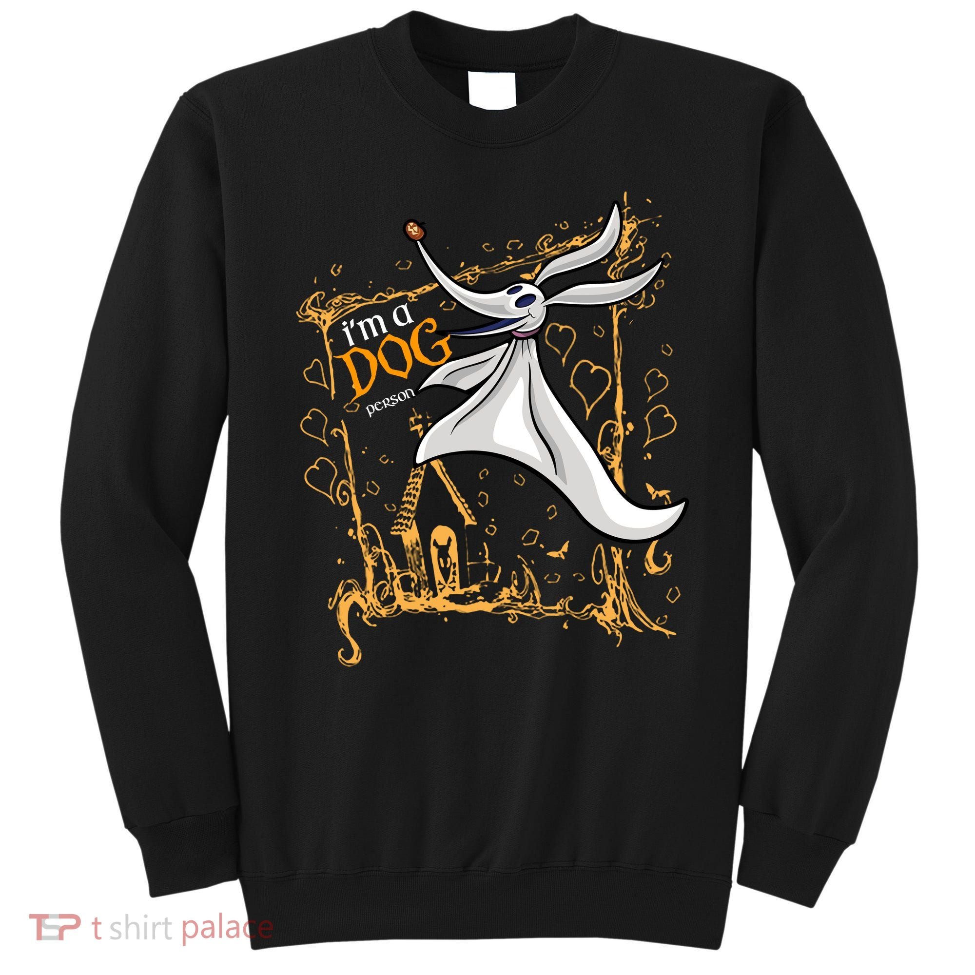 I’M A Dog Person Halloween Dog Zero Dog Nightmare Sweatshirt