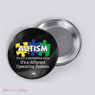 It's A Different Operating System Autism Awareness, Autism Puzzle Button