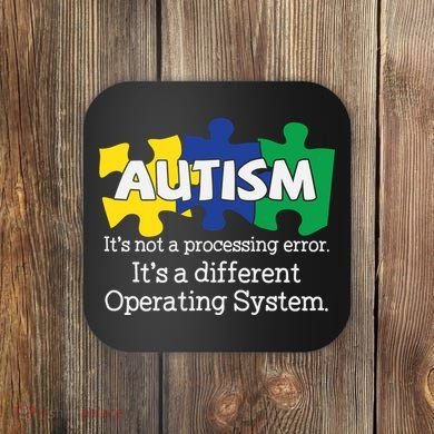 It's A Different Operating System Autism Awareness, Autism Puzzle Coaster