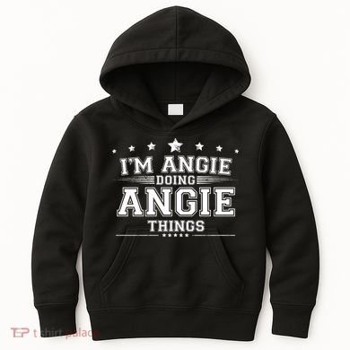 Im Angie Doing Angie Things Kids Hoodie