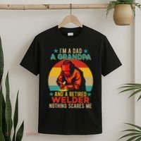 IM A Dad A Grandpa And A Retired Welder FatherS Day Job T-Shirt thumb 2