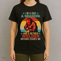 IM A Dad A Grandpa And A Retired Welder FatherS Day Job T-Shirt thumb 4