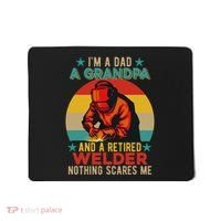 IM A Dad A Grandpa And A Retired Welder FatherS Day Job Mousepad thumb 0