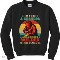 IM A Dad A Grandpa And A Retired Welder FatherS Day Job Kids Sweatshirt thumb 0