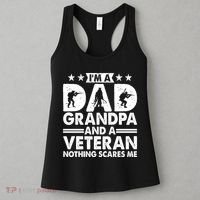 I'm A Dad Grandpa And A Veteran Nothing Scares Me Women's Tank Top thumb 3
