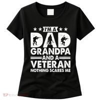 I'm A Dad Grandpa And A Veteran Nothing Scares Me Women's T-Shirt thumb 0