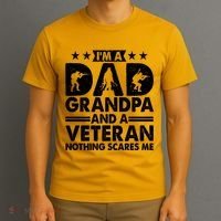 I'm A Dad Grandpa And A Veteran Nothing Scares Me T-Shirt thumb 3
