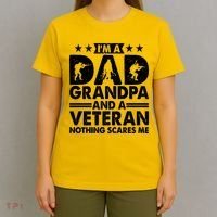 I'm A Dad Grandpa And A Veteran Nothing Scares Me T-Shirt thumb 4