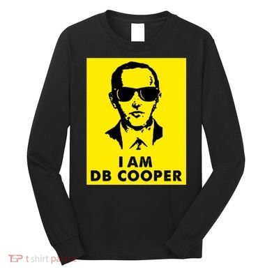 I Am D. B. Cooper Robber Thief Parachute Funny Long Sleeve Shirt