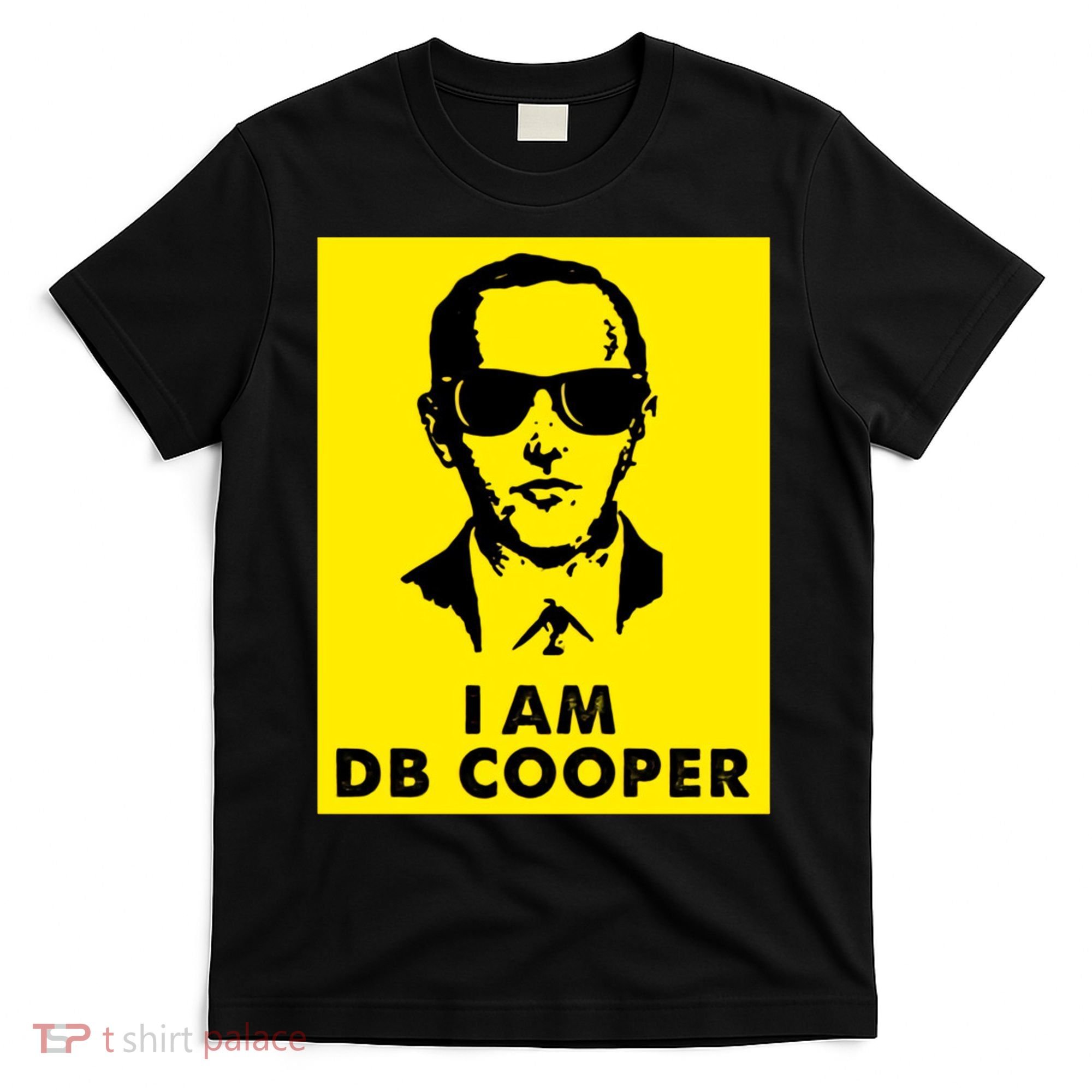 I Am D. B. Cooper Robber Thief Parachute Funny T-Shirt
