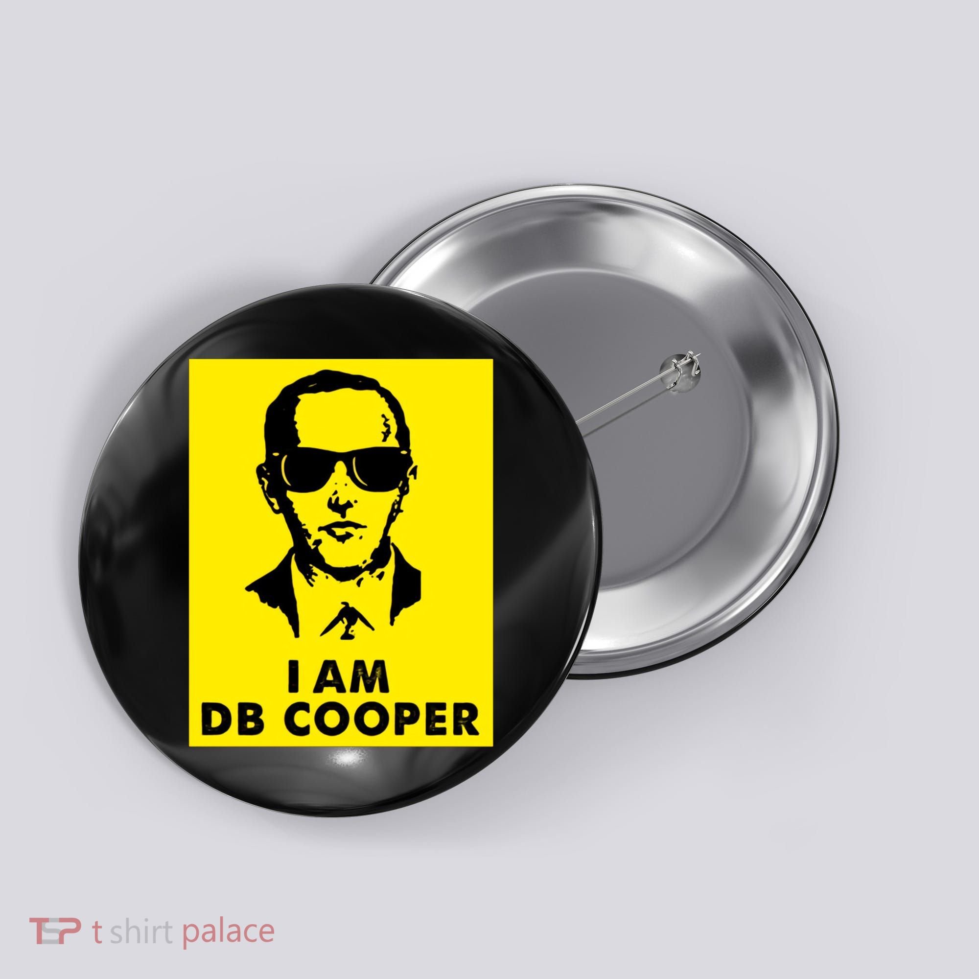 I Am D. B. Cooper Robber Thief Parachute Funny Button