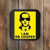 I Am D. B. Cooper Robber Thief Parachute Funny Coaster thumb 0