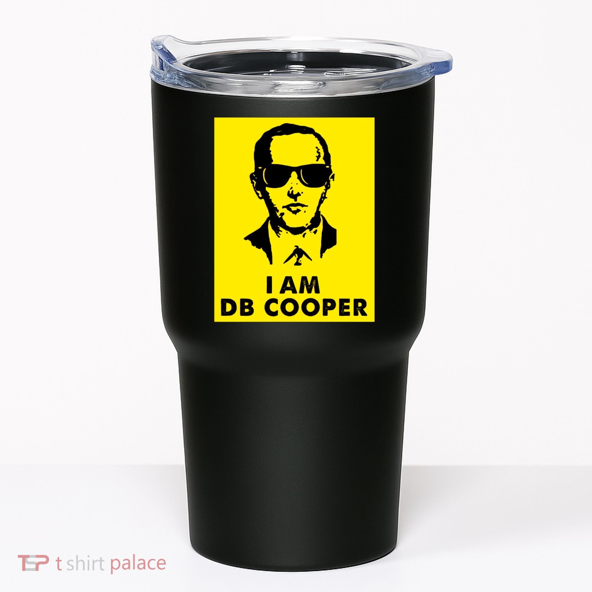 I Am D. B. Cooper Robber Thief Parachute Funny Tumbler