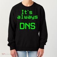 It's Always DNS Women's Sweatshirt thumb 0