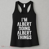 IM Albert Doing Albert Things Personalized First Name Women's Tank Top thumb 3