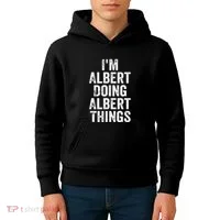 IM Albert Doing Albert Things Personalized First Name Kids Hoodie thumb 4
