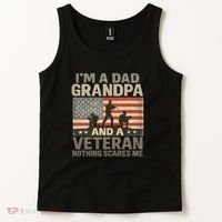 I'm A Dad, Grandpa, and a Veteran – Nothing Scares Me Tank Top thumb 2