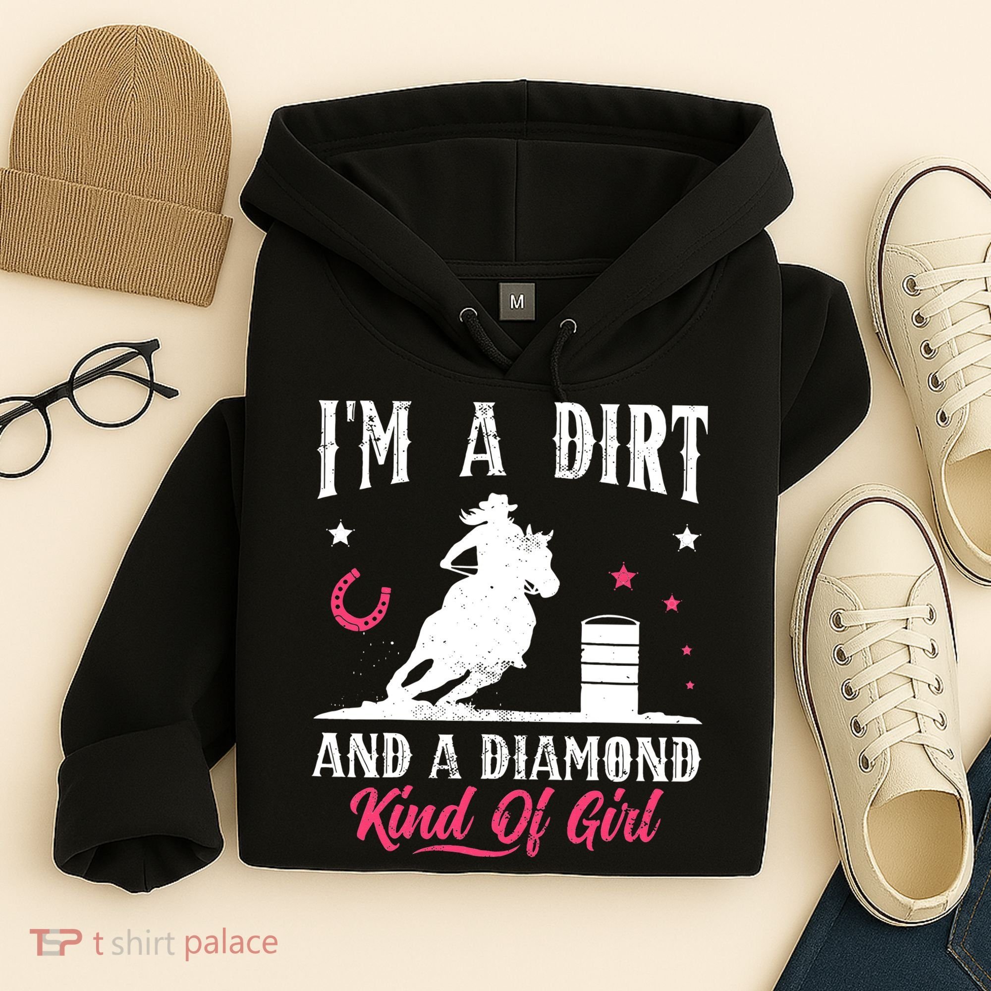 I'm a dirt and a diamond Horse Barrel Racing Barrel Racer Hoodie
