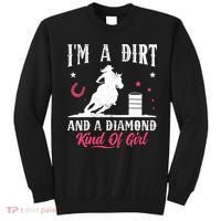 I'm a dirt and a diamond Horse Barrel Racing Barrel Racer Sweatshirt thumb 0