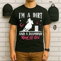 I'm a dirt and a diamond Horse Barrel Racing Barrel Racer T-Shirt thumb 6