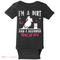 I'm a dirt and a diamond Horse Barrel Racing Barrel Racer Baby Bodysuit thumb 0