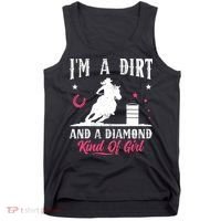 I'm a dirt and a diamond Horse Barrel Racing Barrel Racer Tank Top thumb 0