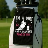 I'm a dirt and a diamond Horse Barrel Racing Barrel Racer Golf Towel thumb 2