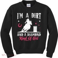 I'm a dirt and a diamond Horse Barrel Racing Barrel Racer Kids Sweatshirt thumb 0
