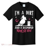 I'm a dirt and a diamond Horse Barrel Racing Barrel Racer Kids T-Shirt thumb 0