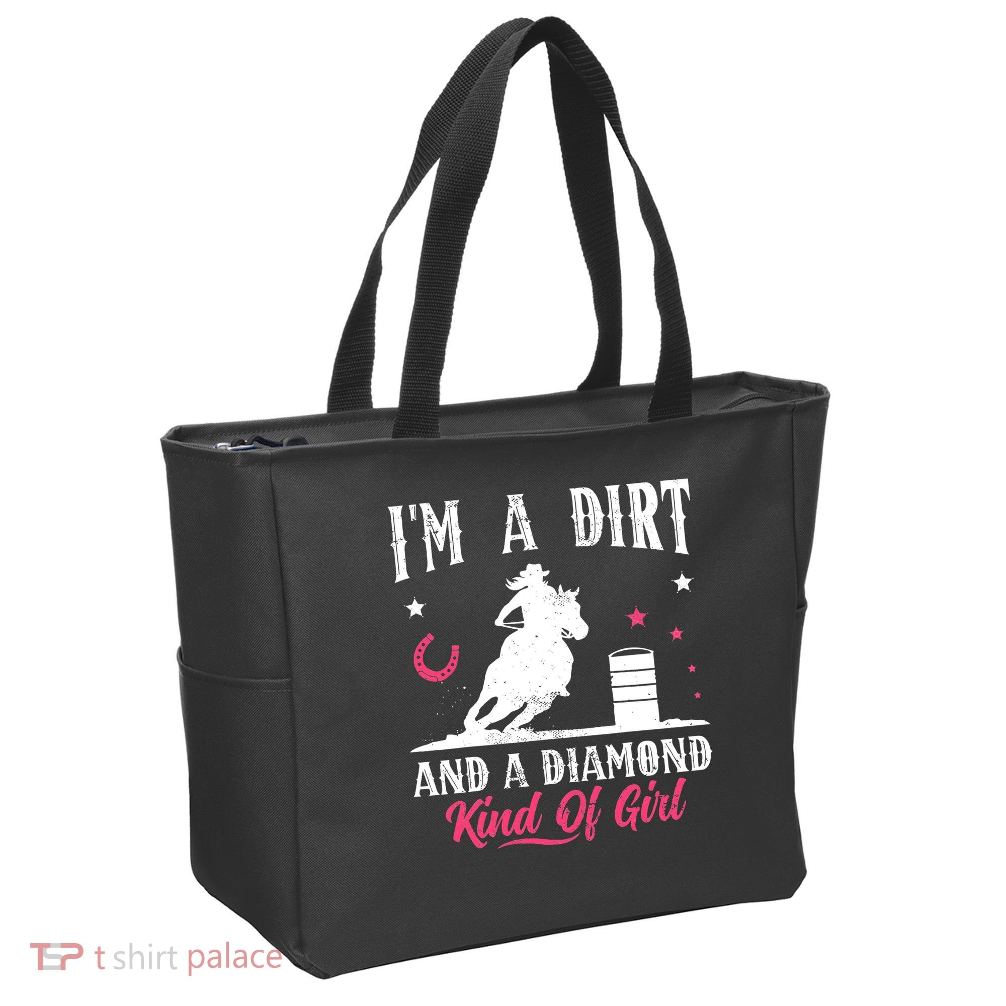 I'm a dirt and a diamond Horse Barrel Racing Barrel Racer Tote Bag