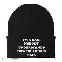 Im A Dad Nobody Understands How Hilarious I Am Beanie thumb 0