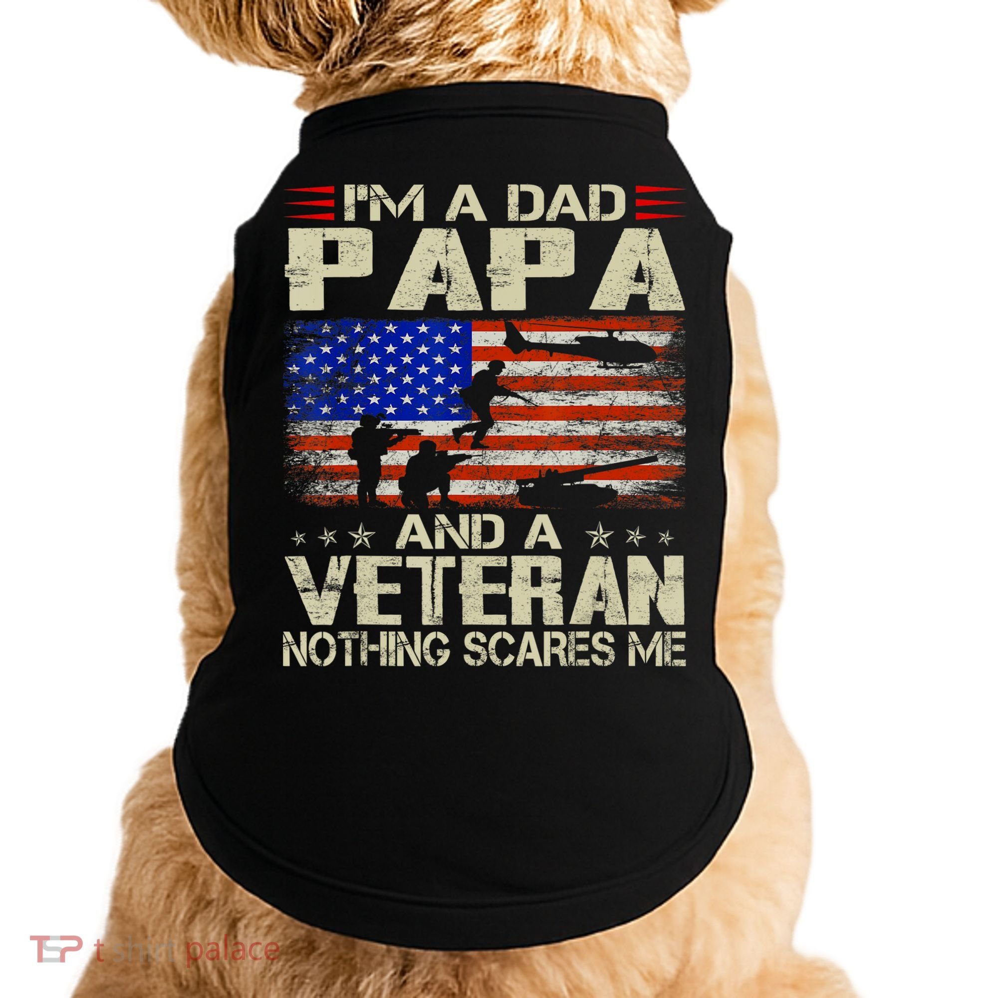 I'm A Dad Papa And Veteran Father's Day Retro Doggie Tank