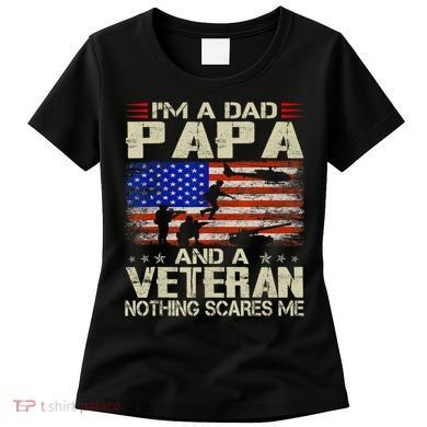 I'm A Dad Papa And Veteran Father's Day Retro Women's T-Shirt