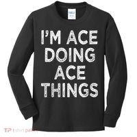 Im Ace Doing Ace Things Kids Long Sleeve Shirt thumb 0
