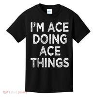 Im Ace Doing Ace Things Kids T-Shirt thumb 0