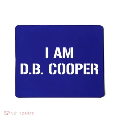 I Am D. B. Cooper Mousepad