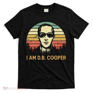 I Am Db Cooper Skydiving Funny Skydiver D.B. Cooper T-Shirt