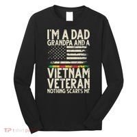 I'm A Dad Grandpa And A Vietnam Veteran Nothing Scares Me Long Sleeve Shirt thumb 0