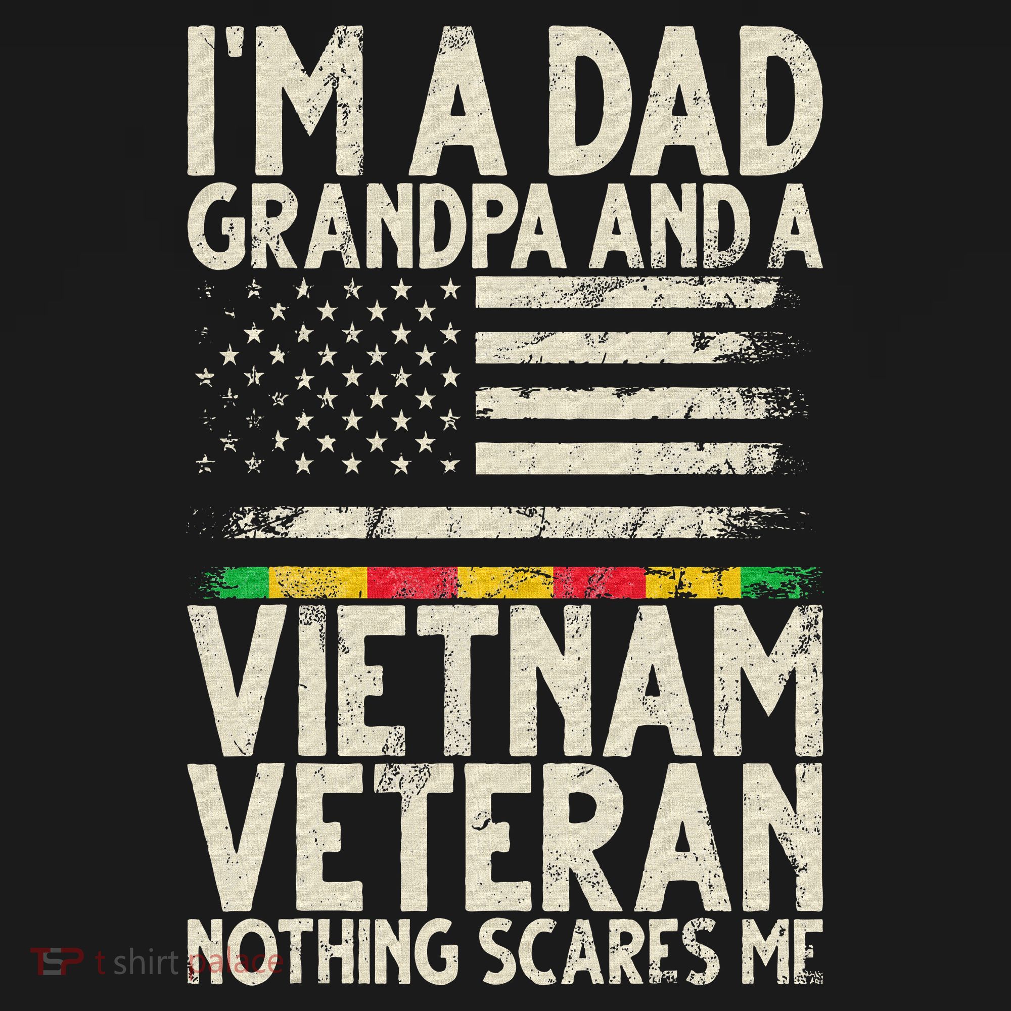 I'm A Dad Grandpa And A Vietnam Veteran Nothing Scares Me Visor