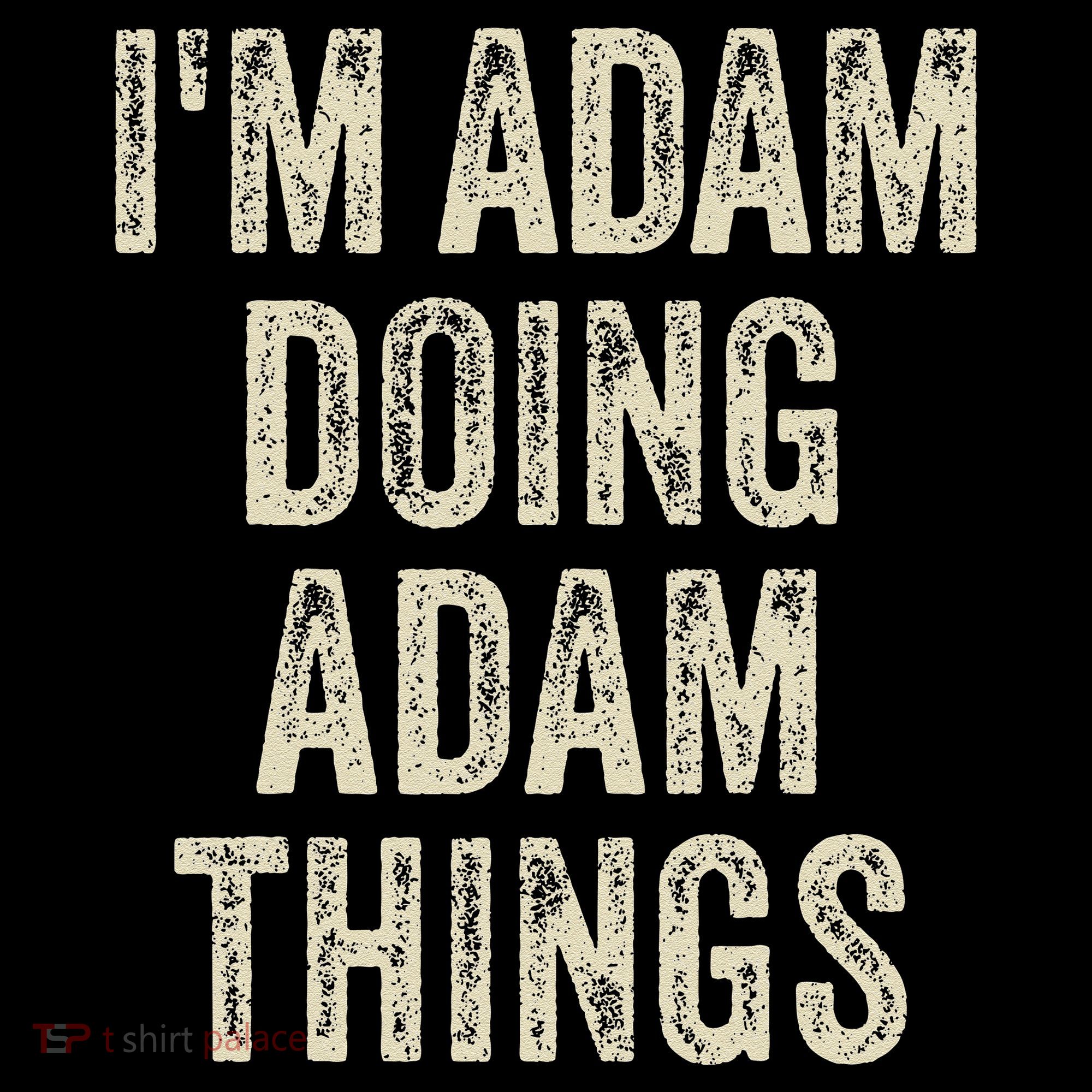 I'M ADAM DOING ADAM THINGS Funny Father's Day Dad Husband Coffee Mug