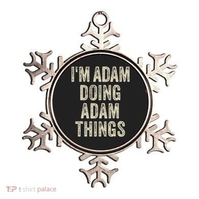 I'M ADAM DOING ADAM THINGS Funny Father's Day Dad Husband Ornament