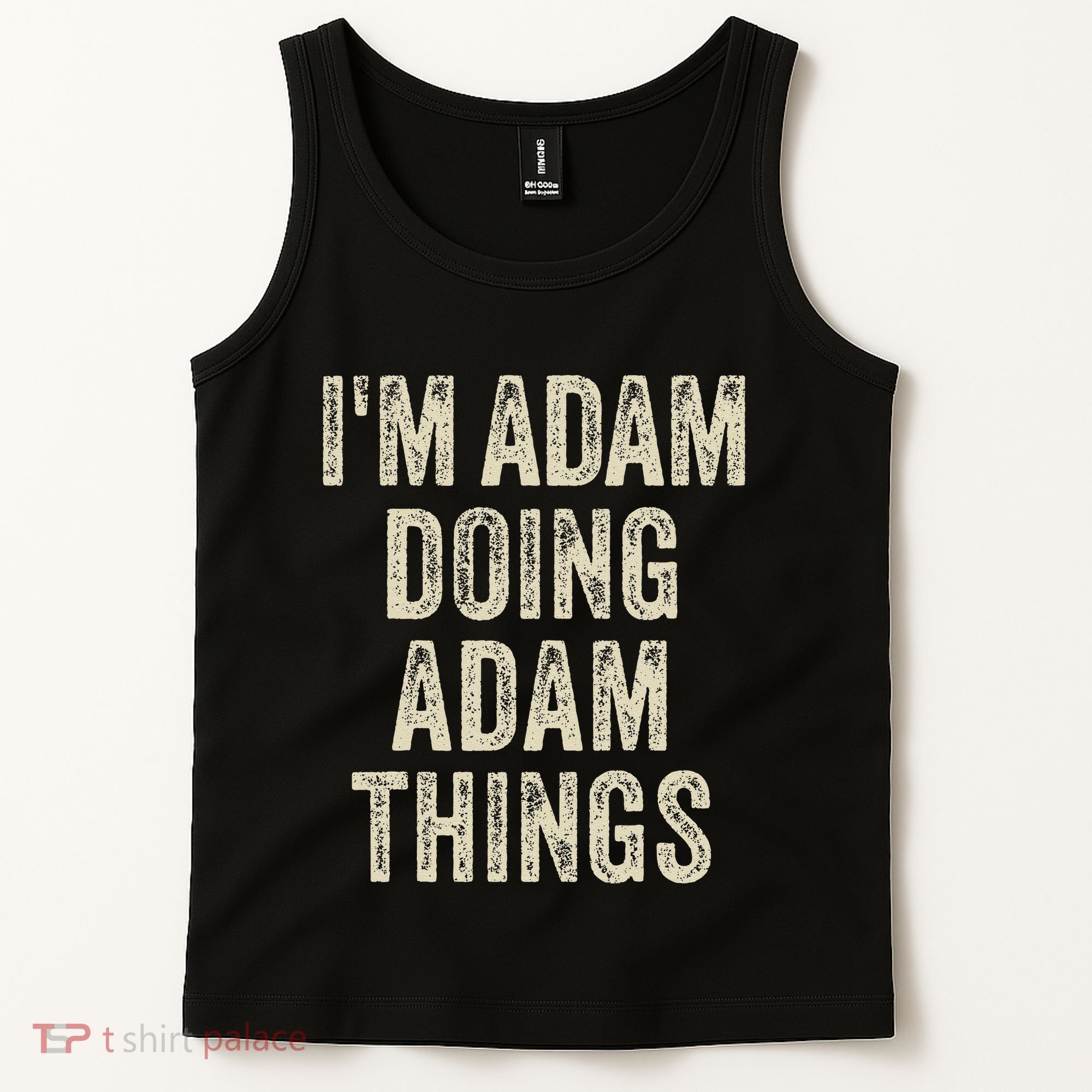 I'M ADAM DOING ADAM THINGS Funny Father's Day Dad Husband Tank Top